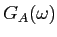 $ G_A(\omega)$