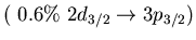 $(\ 0.6\%\ 2d_{3/2} \to 3p_{3/2})$