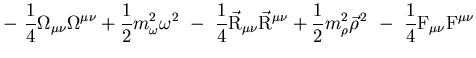 $\displaystyle -~\frac{1}{4}\Omega_{\mu\nu}\Omega^{\mu\nu}
+\frac{1}{2}m^2_\omeg...
...frac{1}{2}m^2_\rho\vec\rho^{\,2}
~-~\frac{1}{4}{\rm F}_{\mu\nu}{\rm F}^{\mu\nu}$
