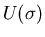 $U(\sigma)$