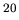 $^{20}$