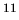 $^{11}$